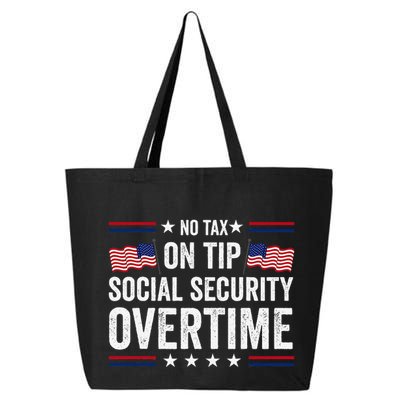No Tax On Tips Social Security Overtime Trump 2024 25L Jumbo Tote