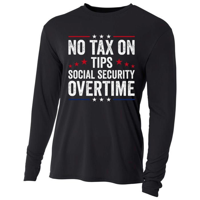 No Tax On Tips Social Security Overtime Trump 2024 Cooling Performance Long Sleeve Crew