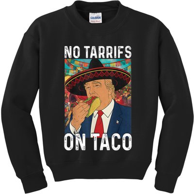 No Tariffs On Taco Funny Mexican Fiesta Cinco De Mayo Trump Kids Sweatshirt
