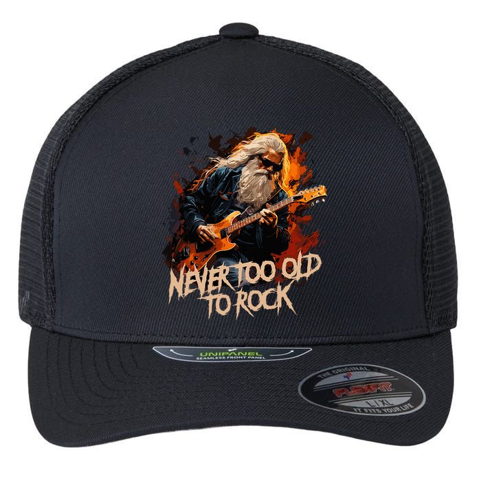 never to old to rock grandpa pensioner funny quotes Flexfit Unipanel Trucker Cap