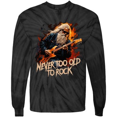 never to old to rock grandpa pensioner funny quotes Tie-Dye Long Sleeve Shirt