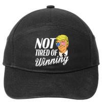 Not Tired Of Winning Trump 45 47 America 2024 7-Panel Snapback Hat