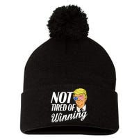 Not Tired Of Winning Trump 45 47 America 2024 Pom Pom 12in Knit Beanie