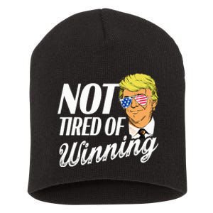 Not Tired Of Winning Trump 45 47 America 2024 Short Acrylic Beanie