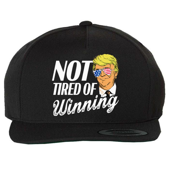 Not Tired Of Winning Trump 45 47 America 2024 Wool Snapback Cap