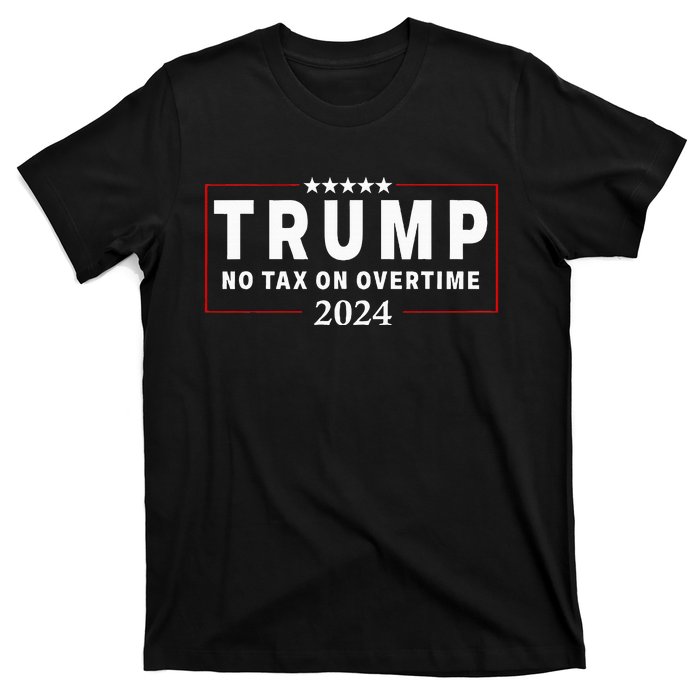 No Tax On Over Time Trump 2024 Voting For 47th President T-Shirt