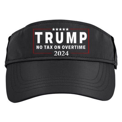 No Tax On Over Time Trump 2024 Voting For 47th President Adult Drive Performance Visor