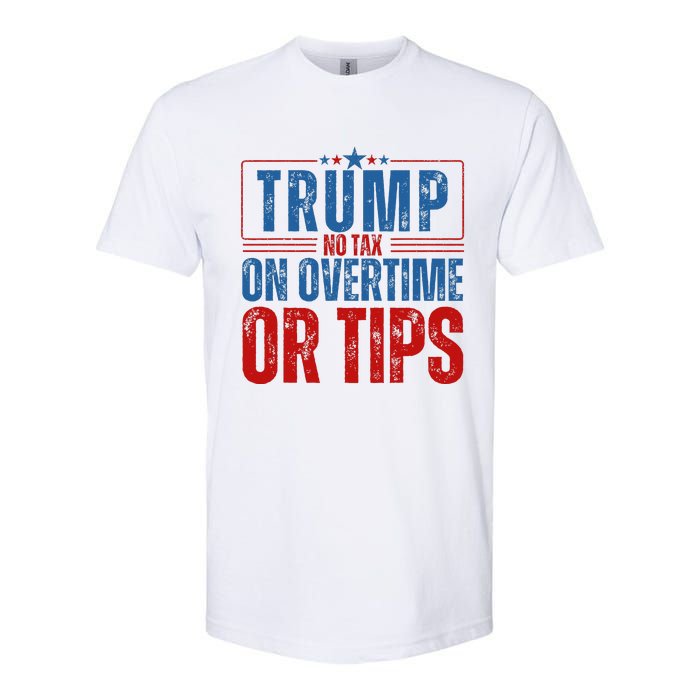 No Tax On Overtime Or Tips Softstyle CVC T-Shirt