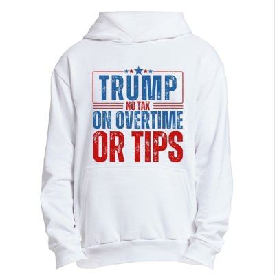 No Tax On Overtime Or Tips Urban Pullover Hoodie