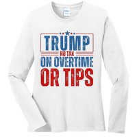 No Tax On Overtime Or Tips Ladies Long Sleeve Shirt