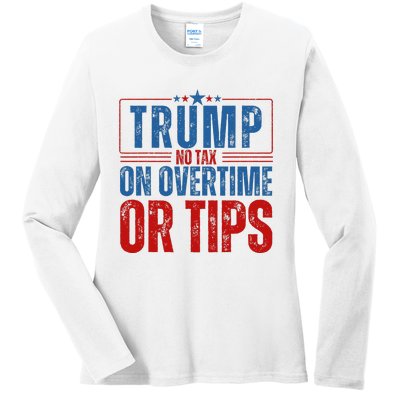 No Tax On Overtime Or Tips Ladies Long Sleeve Shirt