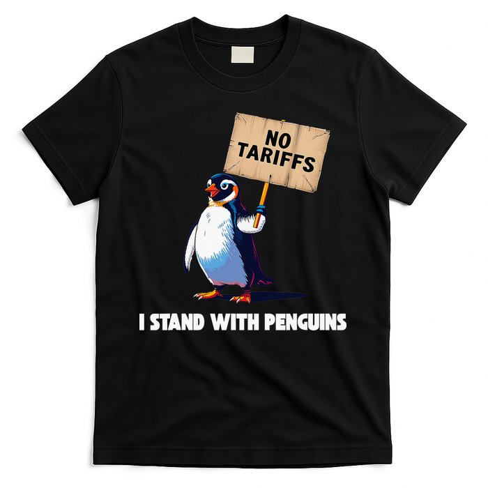 No Tariffs Penguin Protest Heard Island I Stand With Penguin T-Shirt