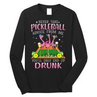 NEVER TAKE PICKLEBALL ADVICE FROM ME LQT Long Sleeve Shirt