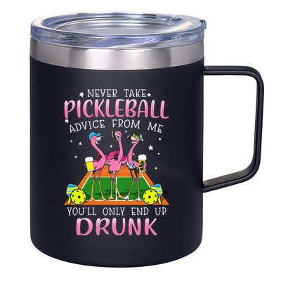 NEVER TAKE PICKLEBALL ADVICE FROM ME LQT 12oz Stainless Steel Coffee Mug