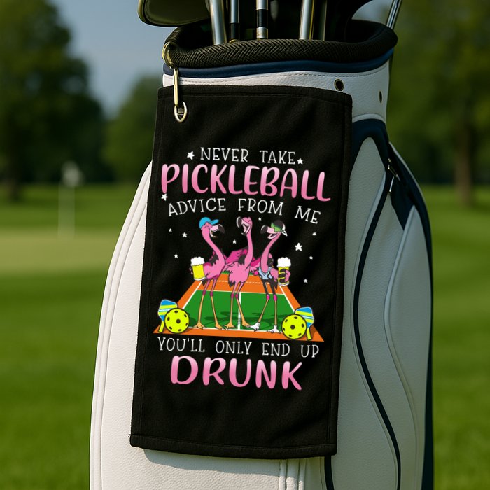 NEVER TAKE PICKLEBALL ADVICE FROM ME LQT Golf Towel