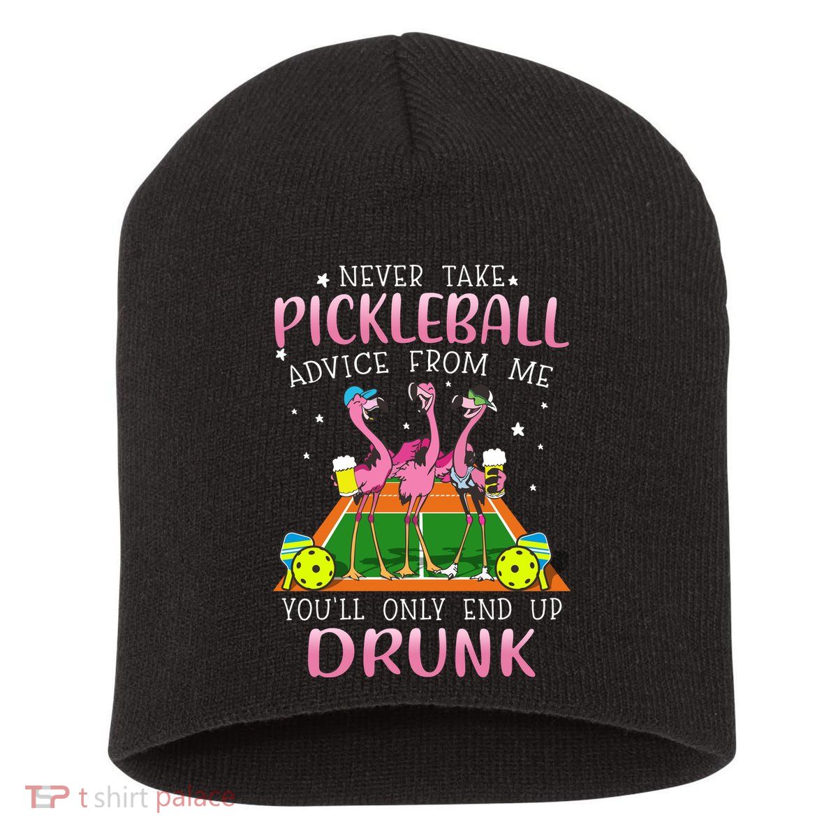NEVER TAKE PICKLEBALL ADVICE FROM ME LQT Short Acrylic Beanie
