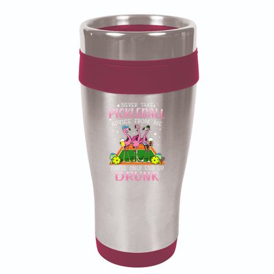 NEVER TAKE PICKLEBALL ADVICE FROM ME LQT 16oz Travel Tumbler