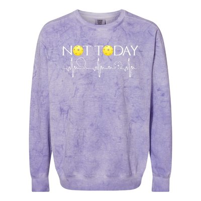 NOT TODAY PICKLEBALL Colorblast Crewneck Sweatshirt