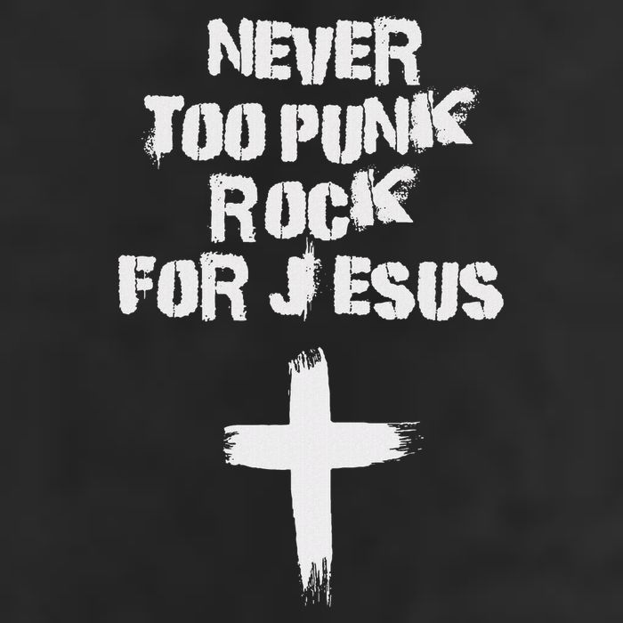 Never Too Punk Rock For Jesus Religious Christian Bands Cool Comfort Performance Bucket Hat