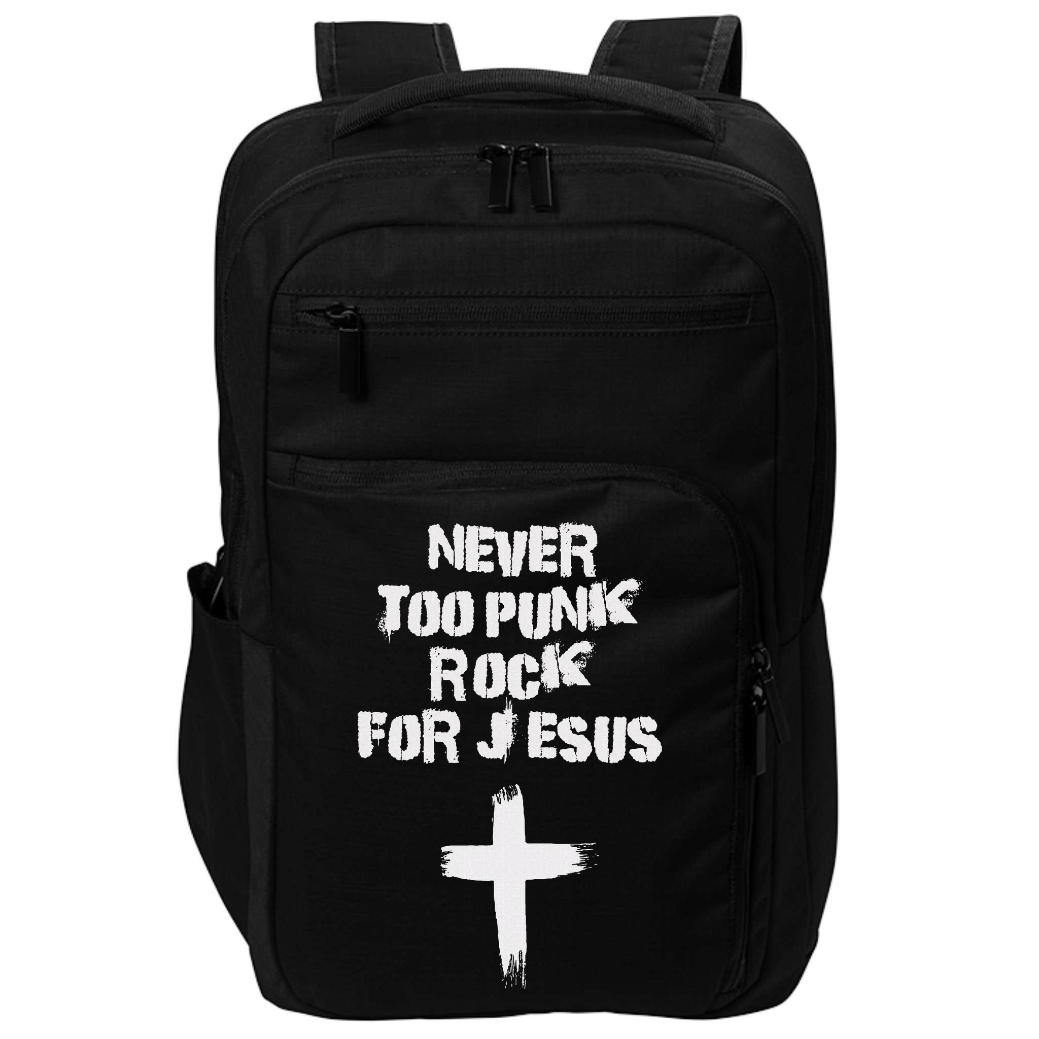 Never Too Punk Rock For Jesus Religious Christian Bands Impact Tech Backpack