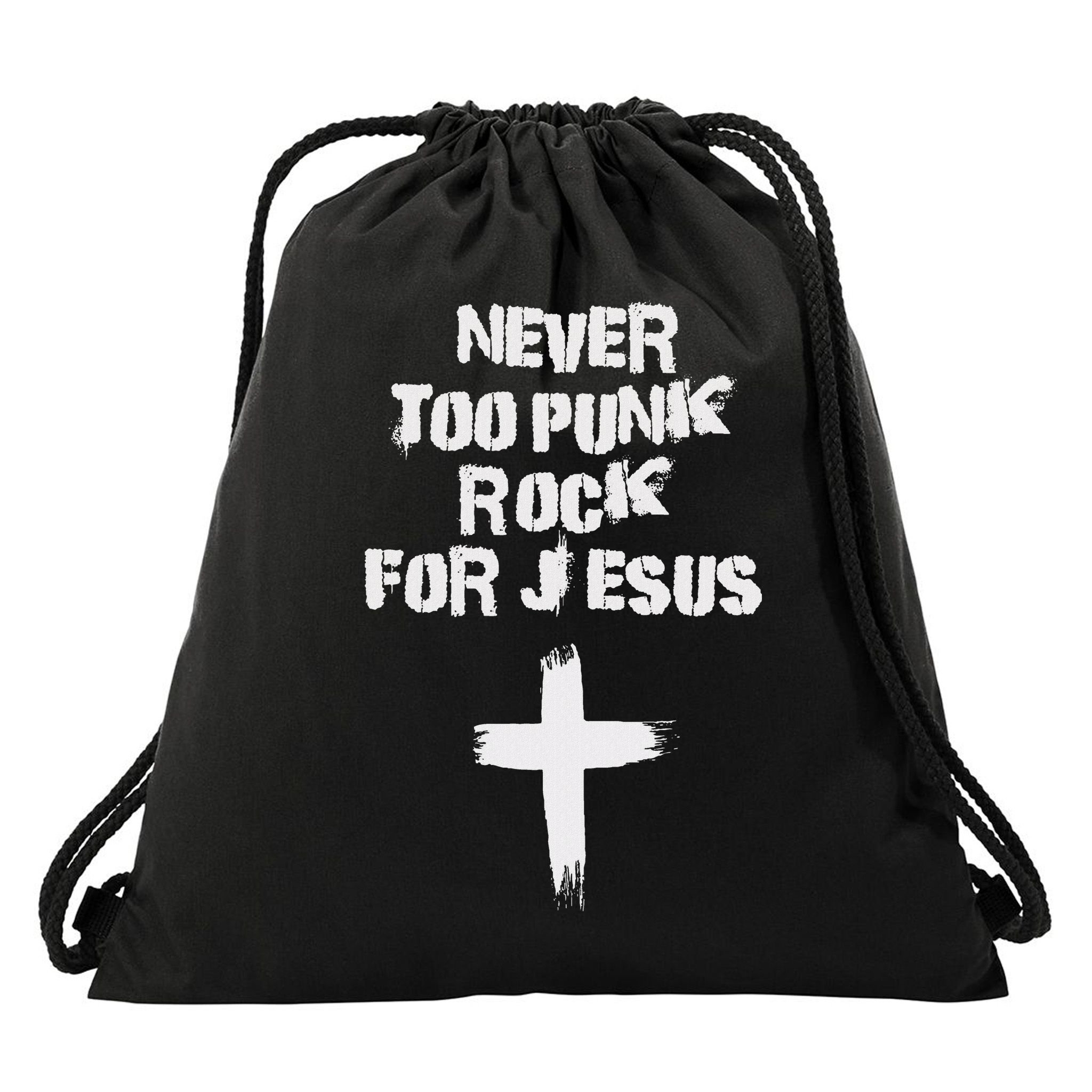 Never Too Punk Rock For Jesus Religious Christian Bands Drawstring Bag