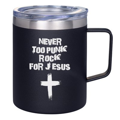 Never Too Punk Rock For Jesus Religious Christian Bands 12oz Stainless Steel Coffee Mug