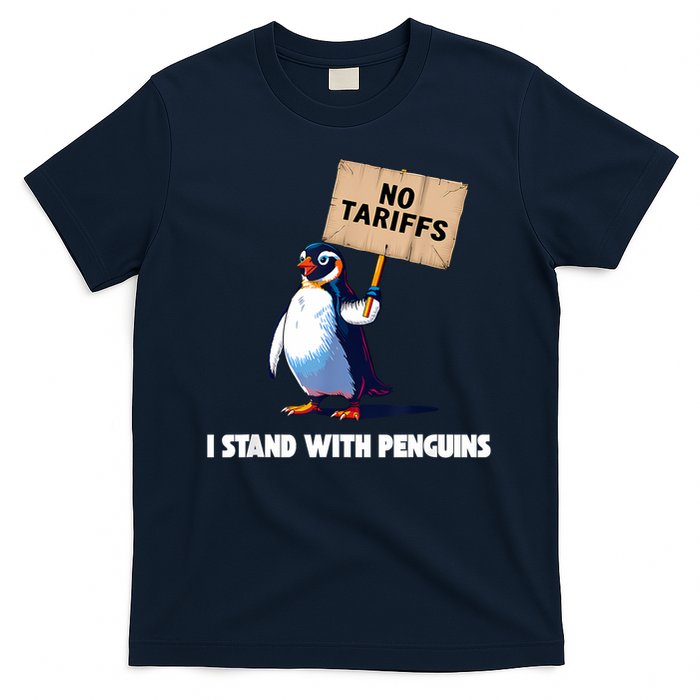 No Tariffs Penguin Protest Heard Island I Stand With Penguin T-Shirt