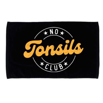 No Tonsils Party Tonisllectomy Recovery Get Well Tonsils Microfiber Hand Towel