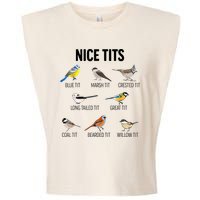 Nice Tits Pun Joke Funny Bird Lover Enthusiast Birdwatcher Garment-Dyed Women's Muscle Tee