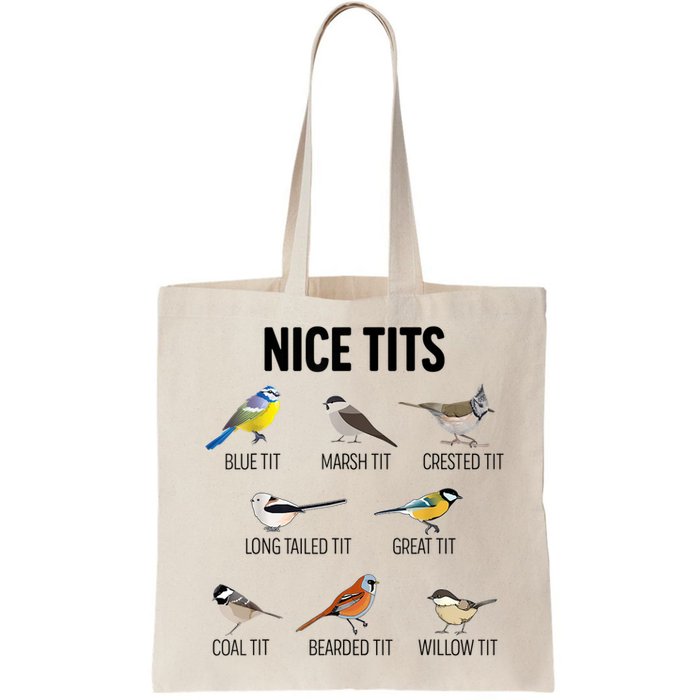 Nice Tits Pun Joke Funny Bird Lover Enthusiast Birdwatcher Bag