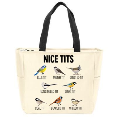 Nice Tits Pun Joke Funny Bird Lover Enthusiast Birdwatcher Zip Tote Bag