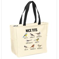 Nice Tits Pun Joke Funny Bird Lover Enthusiast Birdwatcher Zip Tote Bag