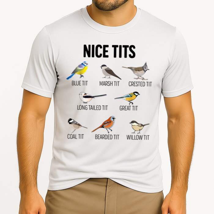 Nice Tits Pun Joke Funny Bird Lover Enthusiast Birdwatcher Performance Shirt