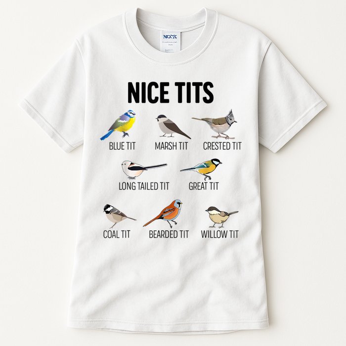 Nice Tits Pun Joke Funny Bird Lover Enthusiast Birdwatcher Tall T-Shirt