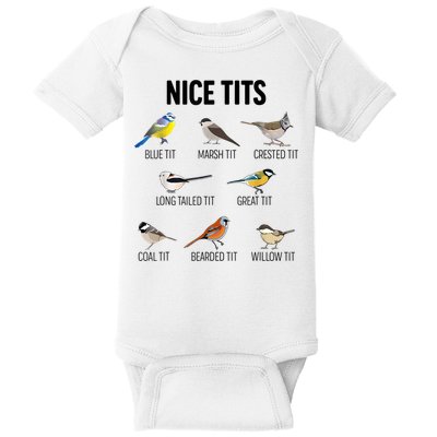 Nice Tits Pun Joke Funny Bird Lover Enthusiast Birdwatcher Baby Bodysuit