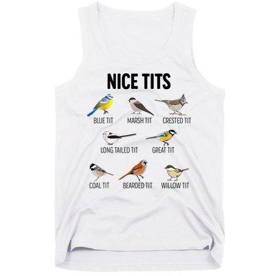 Nice Tits Pun Joke Funny Bird Lover Enthusiast Birdwatcher Tank Top