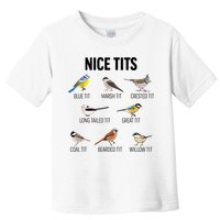 Nice Tits Pun Joke Funny Bird Lover Enthusiast Birdwatcher Toddler T-Shirt