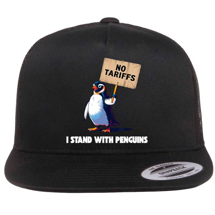 No Tariffs Penguin Protest Heard Island I Stand With Penguin  Flat Bill Trucker Hat