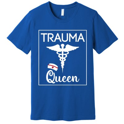 Nurse Trauma Queen Gift Premium T-Shirt