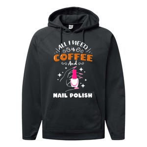 Nail Tech Quote Work Uniform Coffee Nail Polish Performance Fleece Hoodie