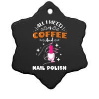 Nail Tech Quote Work Uniform Coffee Nail Polish Ceramic Star Ornament