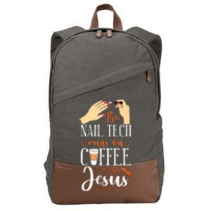 Nail Tech Quote Work Uniform Nail Polish Coffee Jesus Cotton Canvas Backpack