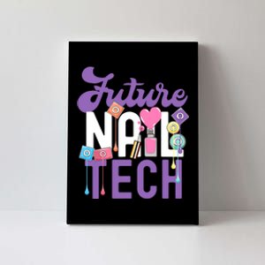 Nail Tech Quote Work Uniform Nail Polish Future Canvas