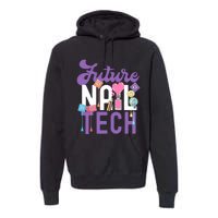 Nail Tech Quote Work Uniform Nail Polish Future Premium Hoodie