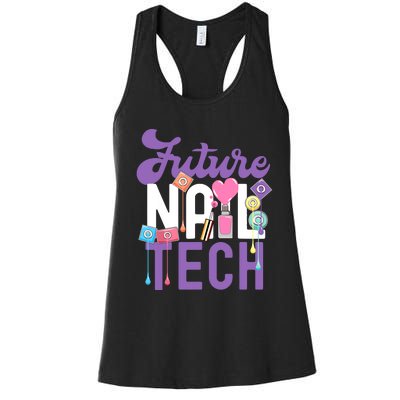 Nail Tech Quote Work Uniform Nail Polish Future Women's Racerback Tank