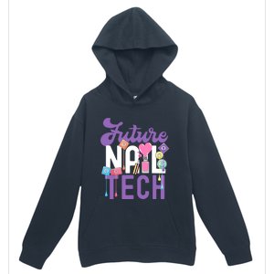 Nail Tech Quote Work Uniform Nail Polish Future Urban Pullover Hoodie