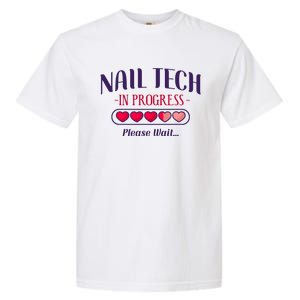 Nail Tech Quote Work Uniform Nail Polish Future Garment-Dyed Heavyweight T-Shirt