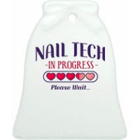 Nail Tech Quote Work Uniform Nail Polish Future Ceramic Bell Ornament