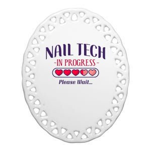 Nail Tech Quote Work Uniform Nail Polish Future Ceramic Oval Ornament