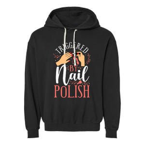 Nail Tech Quote Work Uniform Nail Polish Garment-Dyed Fleece Hoodie